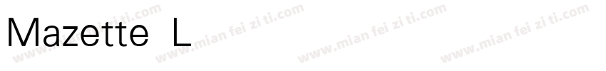 Mazette Light字体转换
